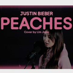 Justin bieber - Peaches COVER by LIM JISOO(임지수)