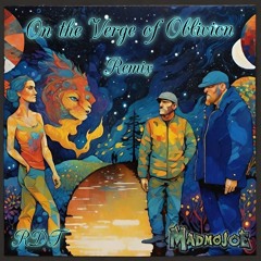 RDT - On The Verge Of Oblivion (MadmoJoe Remix)