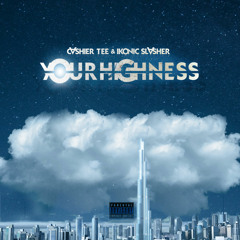 Yourhighness