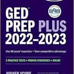 VIEW [EBOOK EPUB KINDLE PDF] GED Test Prep Plus 2022-2023: Includes 2 Full Length Pra