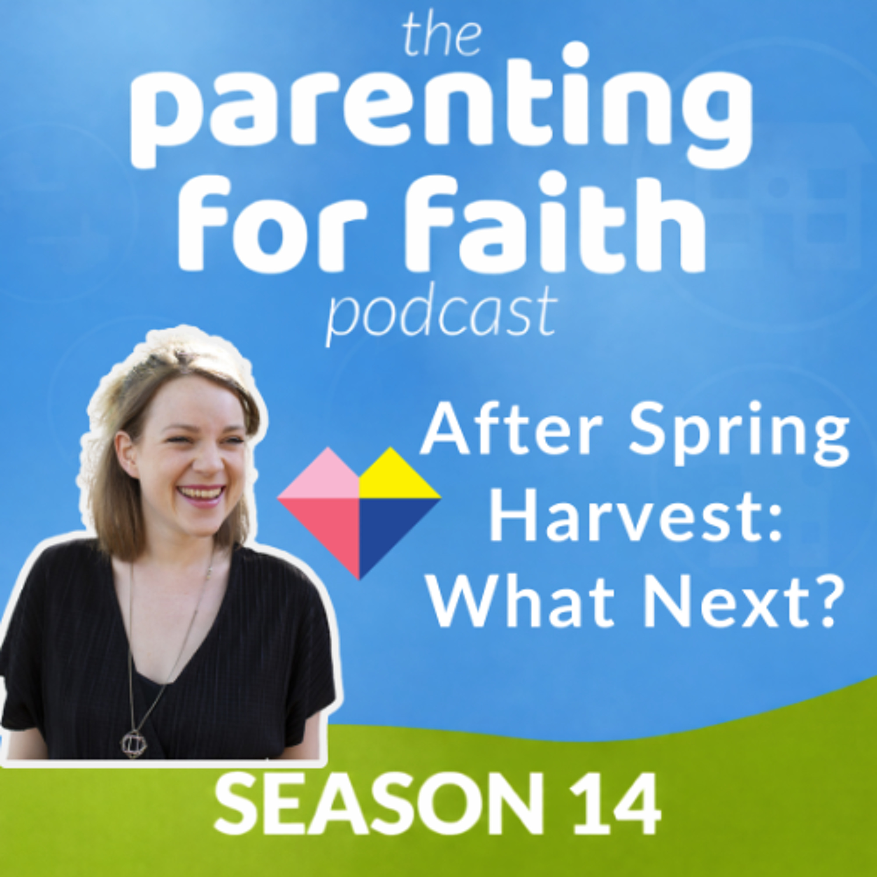 S14 Bonus: After Spring Harvest - What Next?