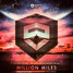 Million Miles (Frostloud! Bigroom Techno)