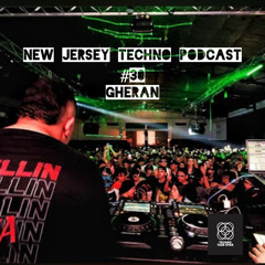 New Jersey Techno Podcast #30 Gheran