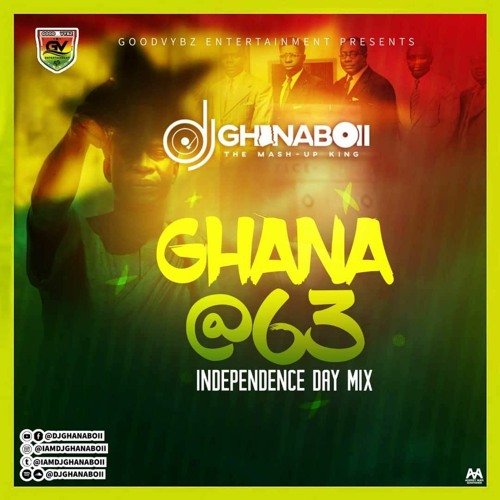 Stream GHANA 63 INDEPENDENCE DAY MIX (THROWBACK EDITION) by DJ