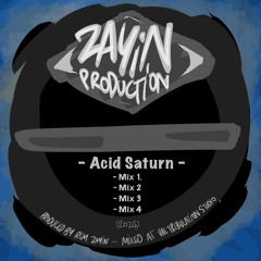 Rem Zayin - Acid Saturn - Mix1