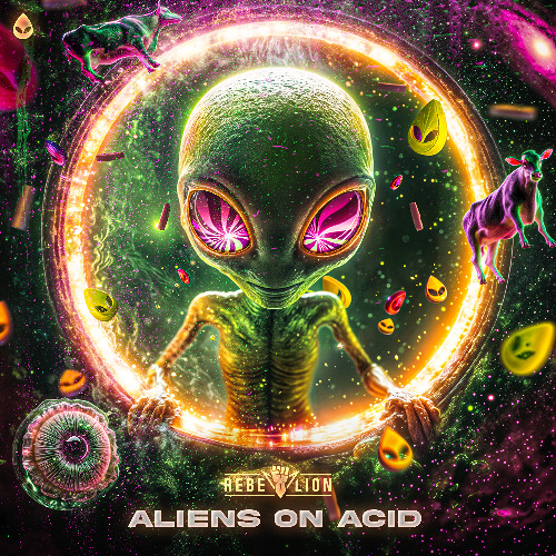 Rebelion - Aliens On Acid
