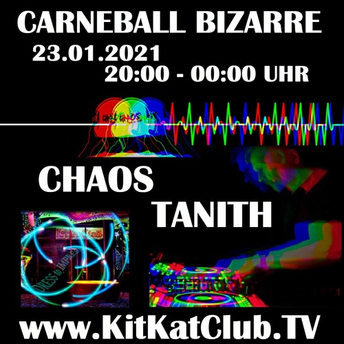 23-01-2021 - Live From KitKatClub Berlin  - 11pm-12pm -  CHAOS Techno.Berlin - LIVE-DEBÜT - TEIL - 2