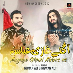 Aa Gaye Ghazi Abbas - Noman Ali & Rizwan Ali - 2022