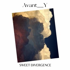 Avant  Y - Sweet Divergence
