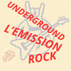 L'émission Underground du 1 9 mai