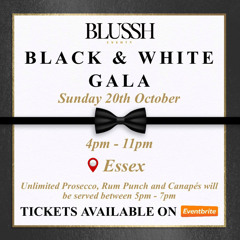BLUSSH (Black & White Gala) Sun 20th Oct 2024 (Promo Mix) Ft DJ Phonix.mp3