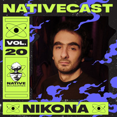 NATIVECAST // 020 — NIKONA