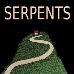 Serpents