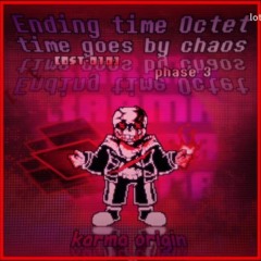 [Ending Time Octet: Time Goes By Chaos] OST-010 [Phase 3] - Karma Origin [NOT MINE]