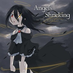 Angel's Shrieking / Nk( Nekoribo ) vs. Kalse