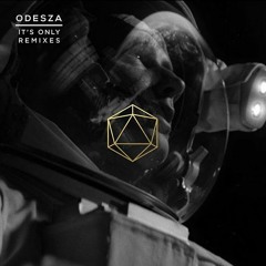 ODESZA - It´s Only time (Bäck Remix)