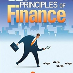 Read EBOOK 💏 Principles of Finance (Finance Titles in the Brigham Family) by  Scott