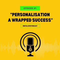 PERSONALISATION- A WRAPPED SUCCESS