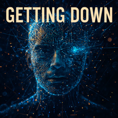 Getting down