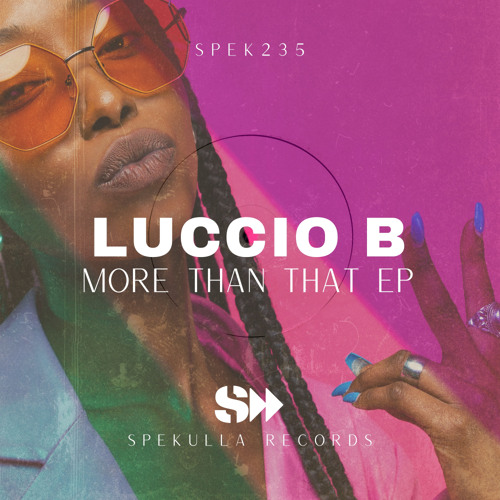 Luccio B - More Than That