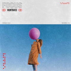 Huntbass - Focus (Extended Mix) [Free Download]