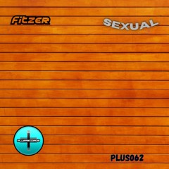 Fitzer - Sexual *OUT NOW*