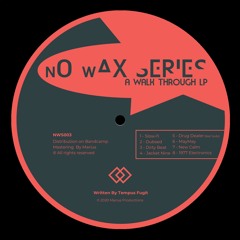 Premiere : Tempus Fugit - Drug Dealer (feat Sudo) (NWS003)