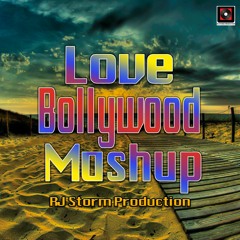 Love Bollywood Romantic Mashup || 2020 || RJ Storm Production
