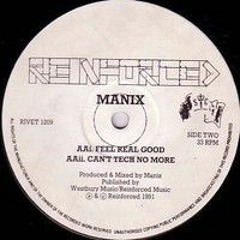 Manix - Feel Real Good