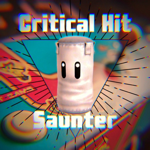 Saunter - Critical Hit