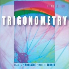 download KINDLE 💓 Trigonometry (with CD-ROM, BCA/iLrn™ Tutorial, Personal Tutor, and