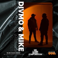WLMC Radio Show #006 | Divmo & Mike