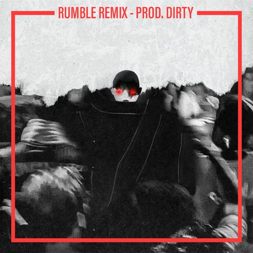 RUMBLE REMIX