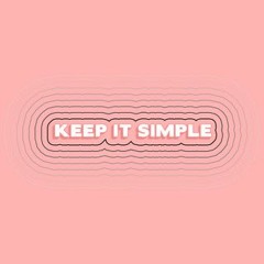 Matoma - Keep It Simple (Deerock & Jake Guercia Remix)