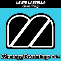 Same Thing [Menergy Recordings]