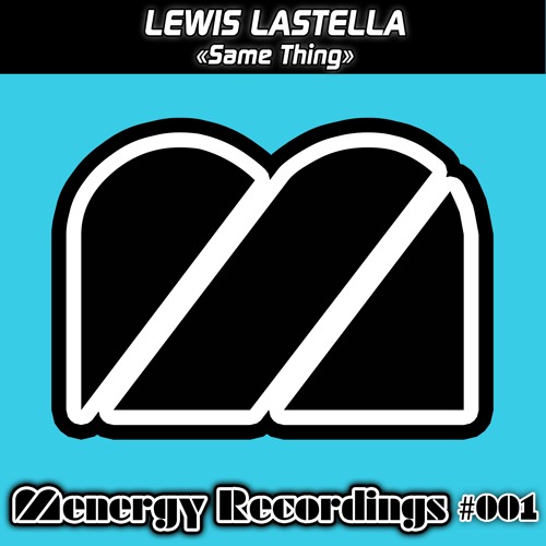 Same Thing [Menergy Recordings]