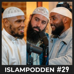 #29 - Vilka är bakom Isnadpodden? Hur började deras resa till Islam?