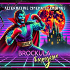 Brockula Emergence