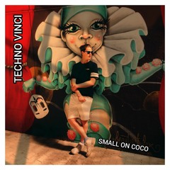 SMALL ON COCO Playlist