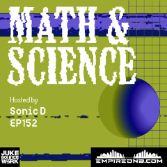 Math & Science Ep. 152