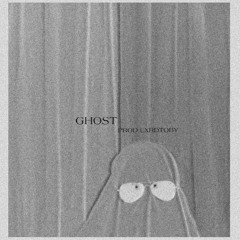 GHOST(PROD.LXRDTOBY)preveiw