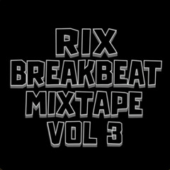 Breakbeat Mixtape Vol 3