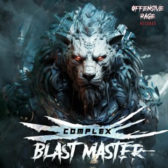 Complex - Blast Master (Radio Edit)