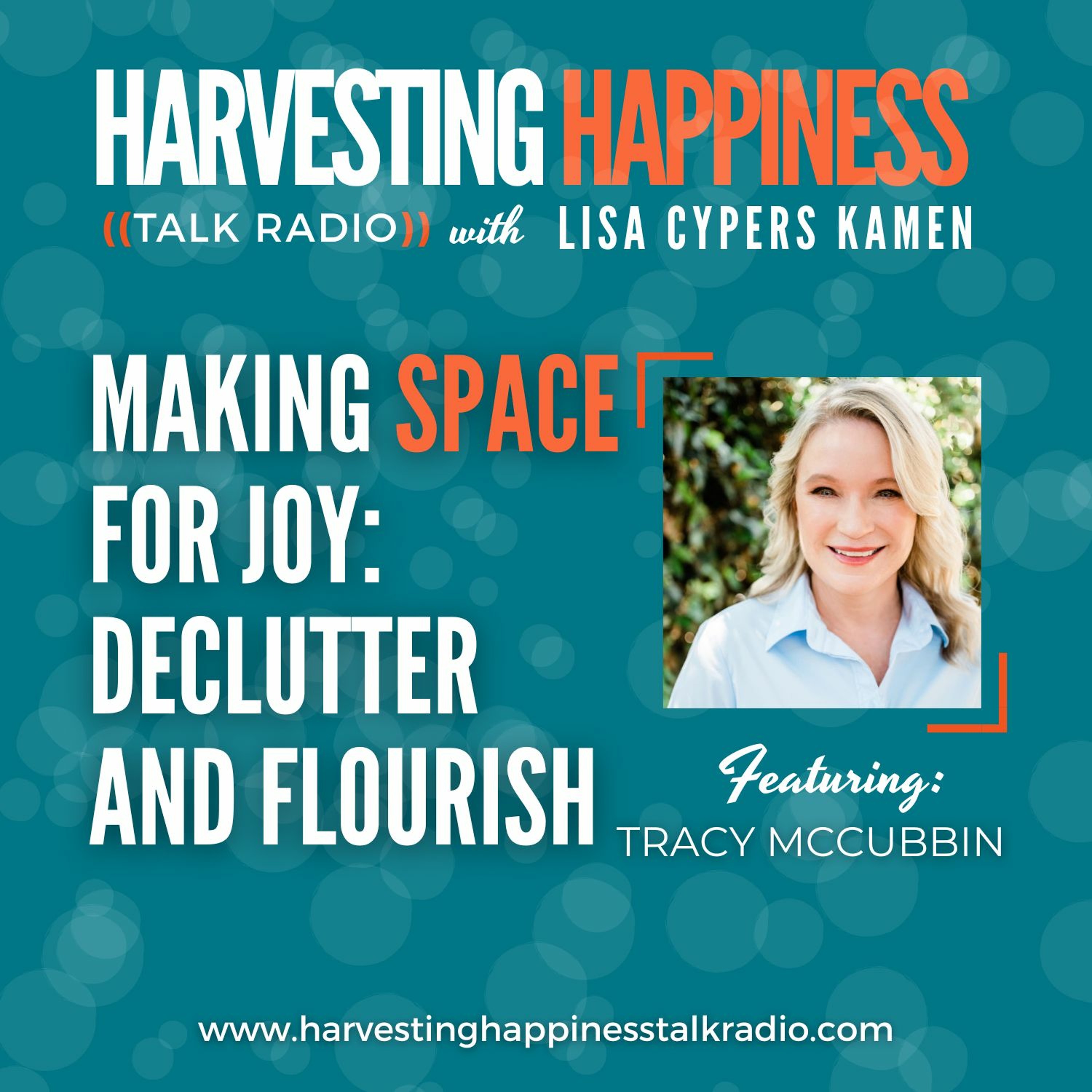 Harvesting Happiness Talk Radio