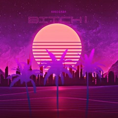 Nakigara - Bitch! [Free Download]