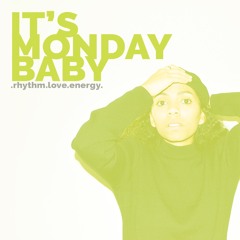 It's Monday Radio Show Baby #009 - Selena Faider In Da House