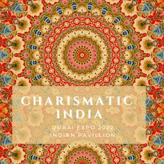 Charismatic India - Dubai Expo Installation Artwork