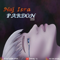 NAJ ISRA - pardon COVER Prod by NAJ.mp3