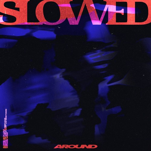 omoidé - Around (demo) 𝗦𝗟𝗢𝗪𝗘𝗗