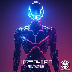 BK103 Metalman - Feel That Way (Original Mix)